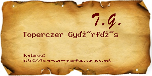 Toperczer Gyárfás névjegykártya